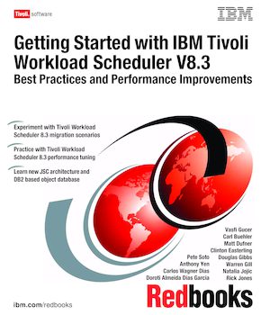 Getting Started with IBM Tivoli Workload Scheduler V8.3